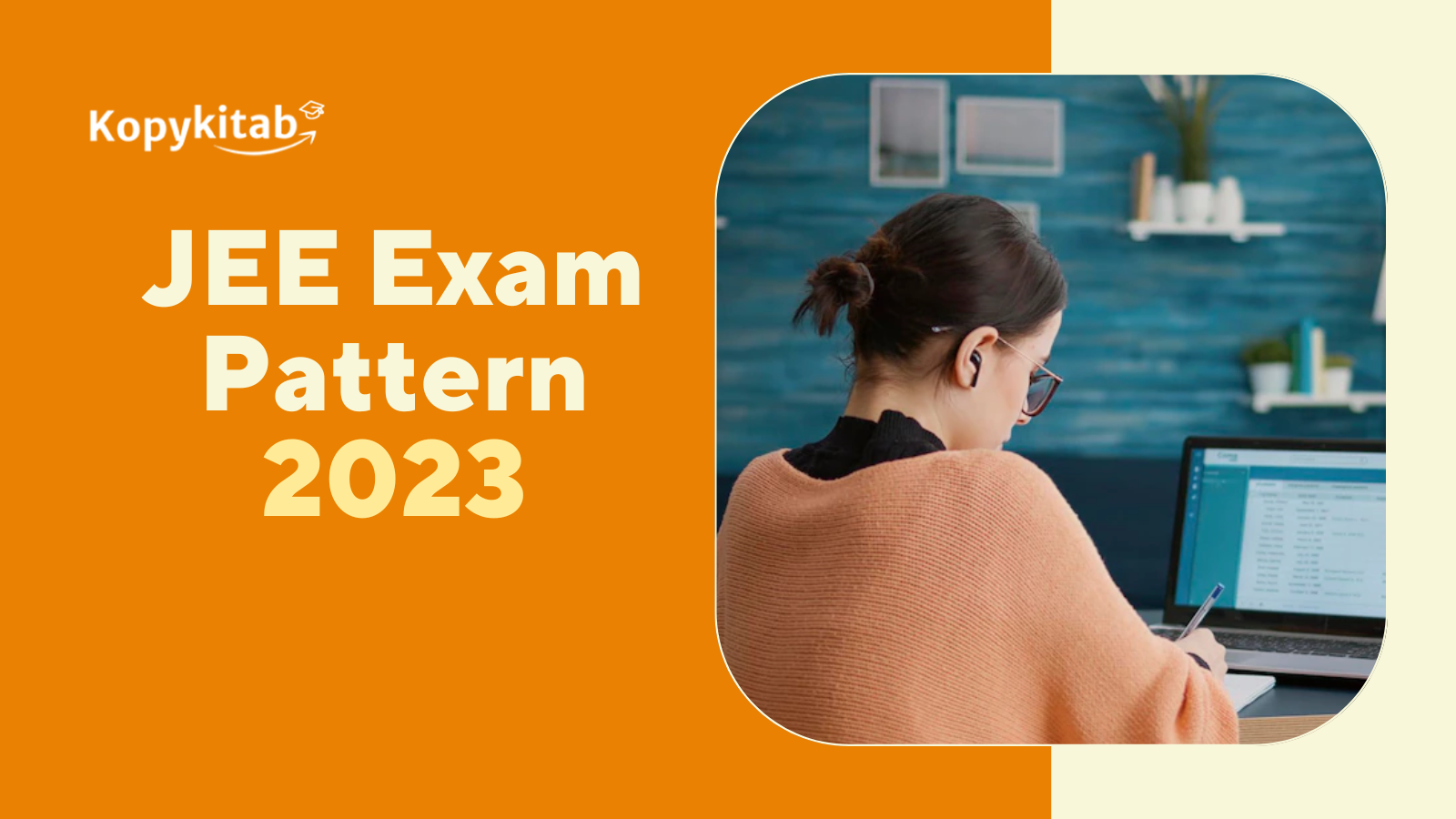 JEE Exam Pattern 2023