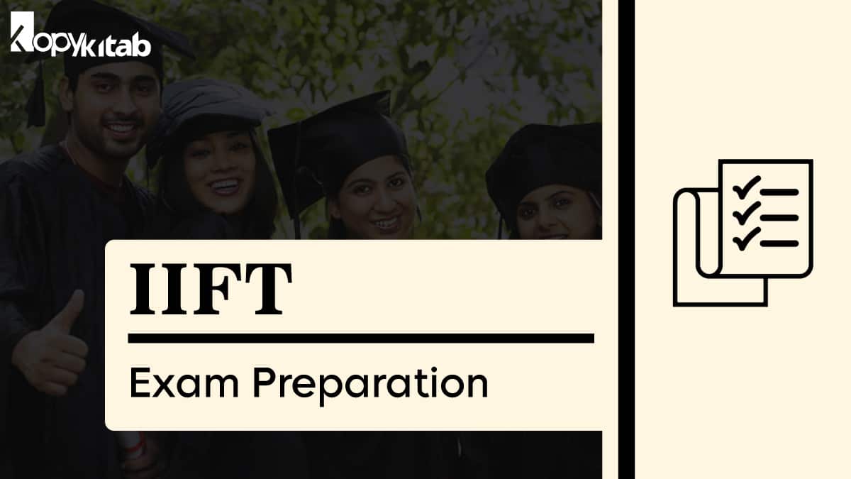 IIFT Exam Preparation Tips
