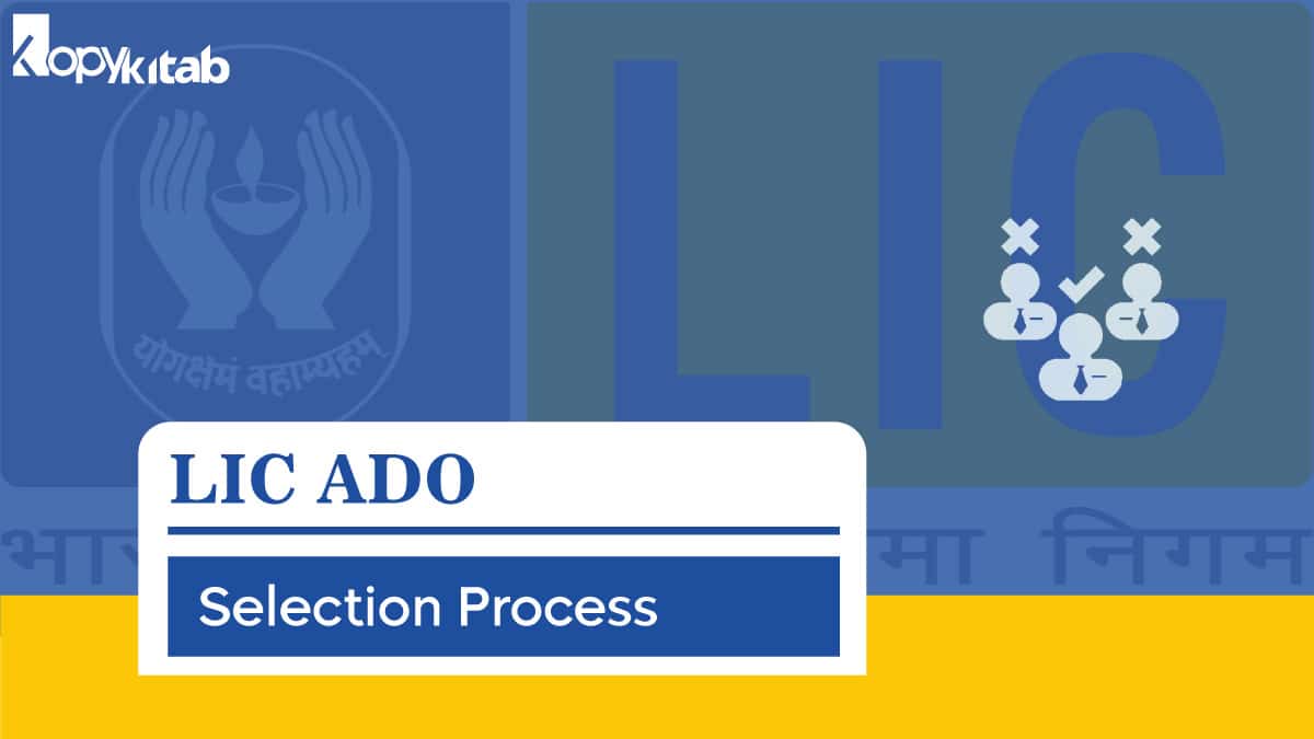 LIC ADO Selection Process