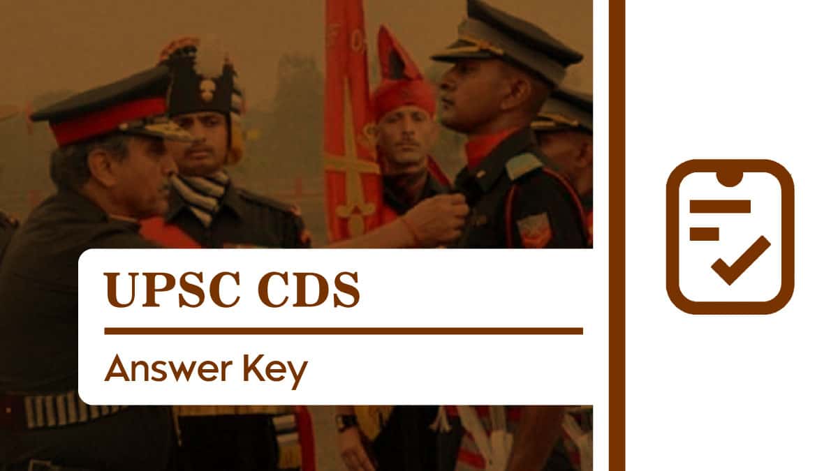 UPSC CDS Answer Key
