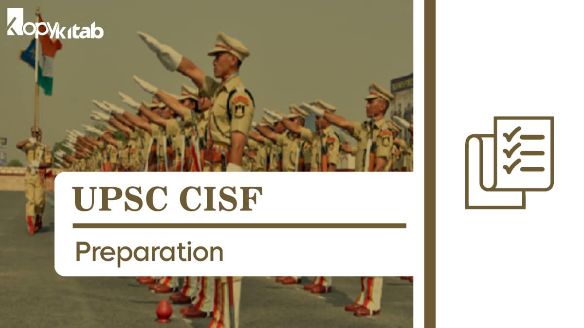 UPSC CISF Preparation Tips