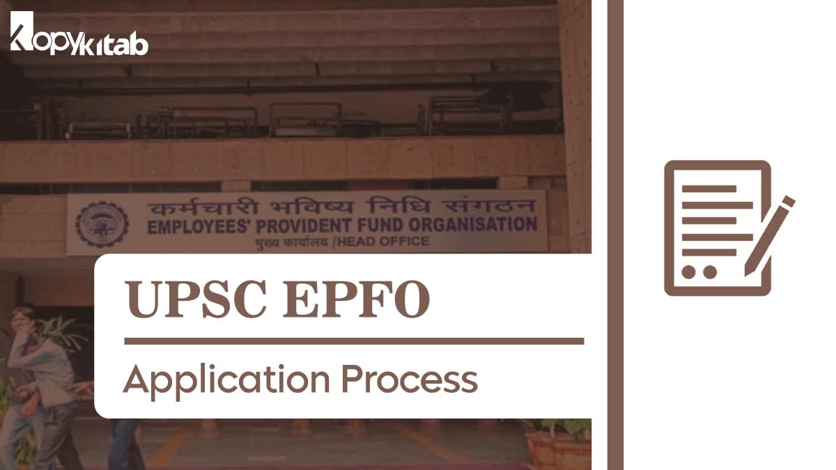 UPSC EPFO Application Process