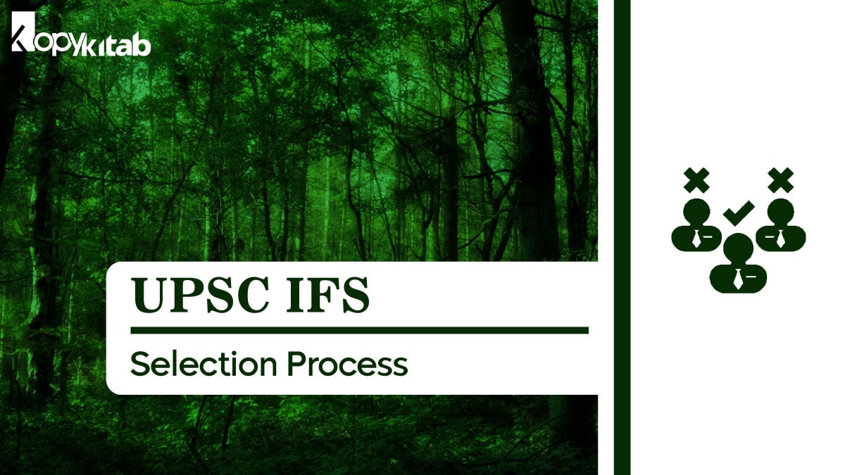 UPSC IFS Selection Process