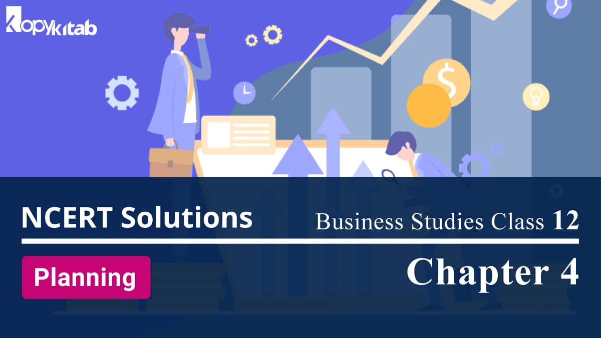 NCERT Solutions for Class 12 Business Studies chapter 4