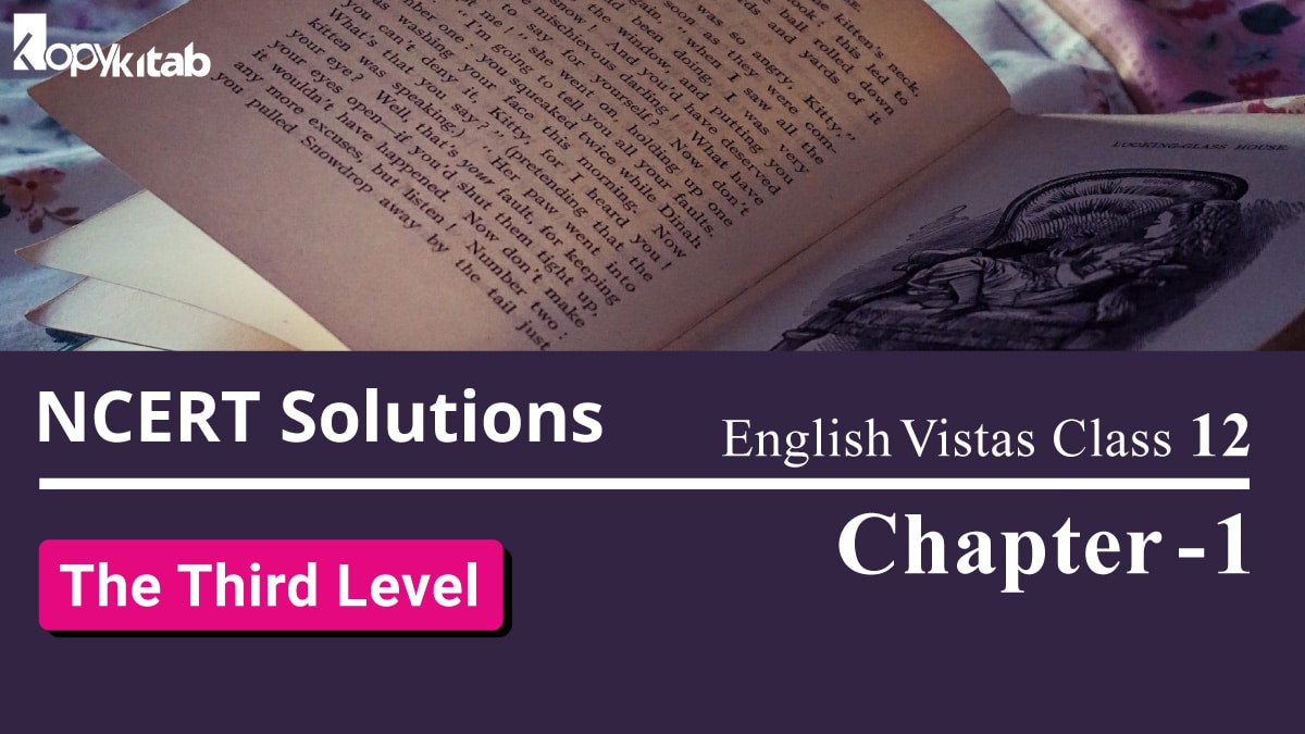NCERT Solutions for Class 12 English Vistas Chapter 1