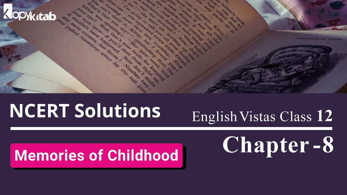 NCERT Solutions for Class 12 English Vistas Chapter 8