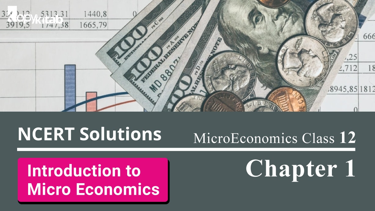 NCERT Solutions for Class 12 MacroEconomics Chapter 1