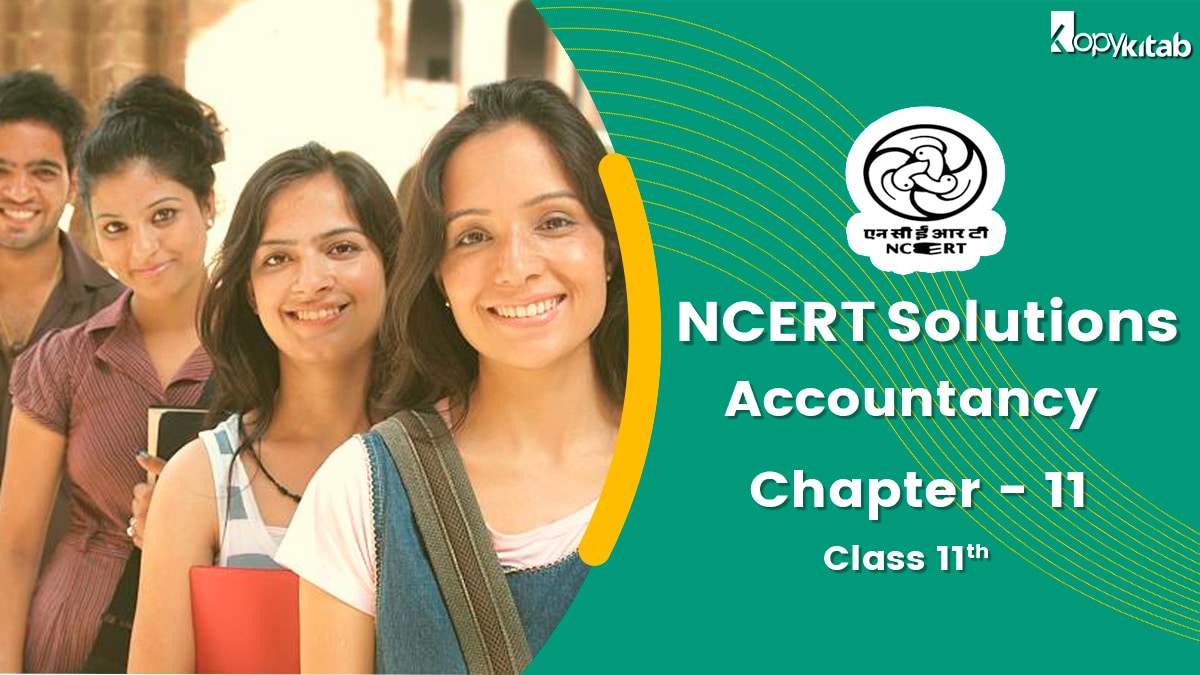 NCERT Solutions for Class 11 Accountancy Chapter 11