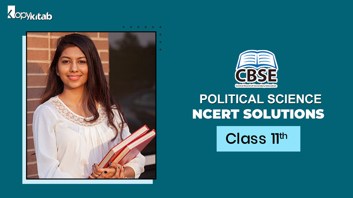 CBSE Class 11 Political Science NCERT Solutions