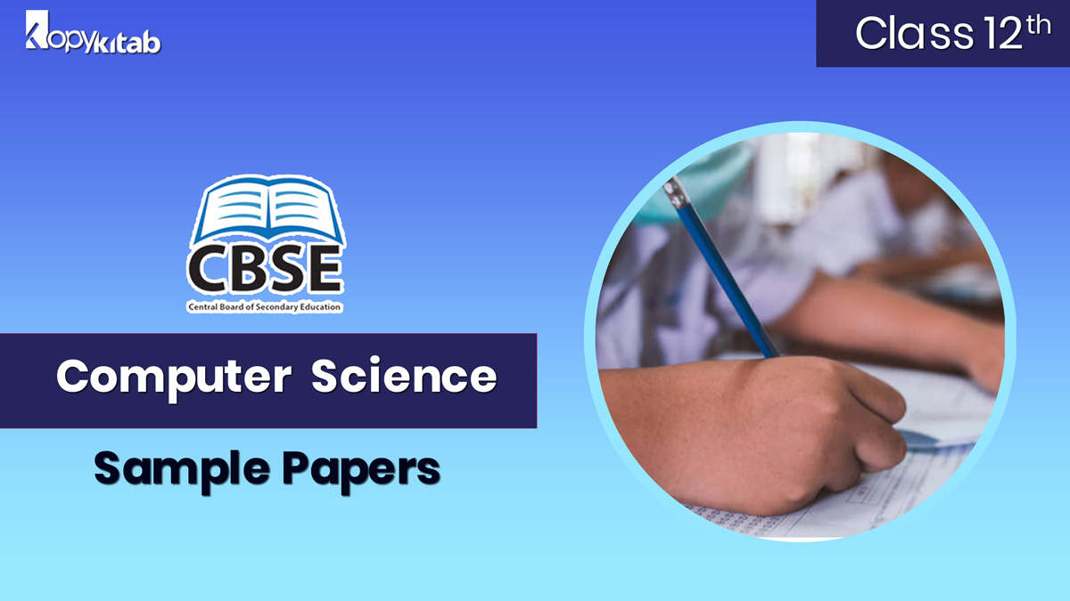 CBSE Class 12 Computer Science Sample Paper
