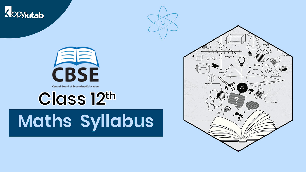 CBSE Class 12 Maths Syllabus