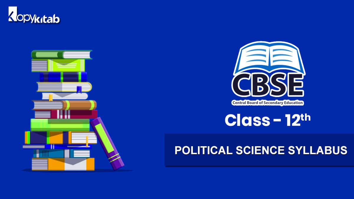 CBSE Class 12 Political Science Syllabus