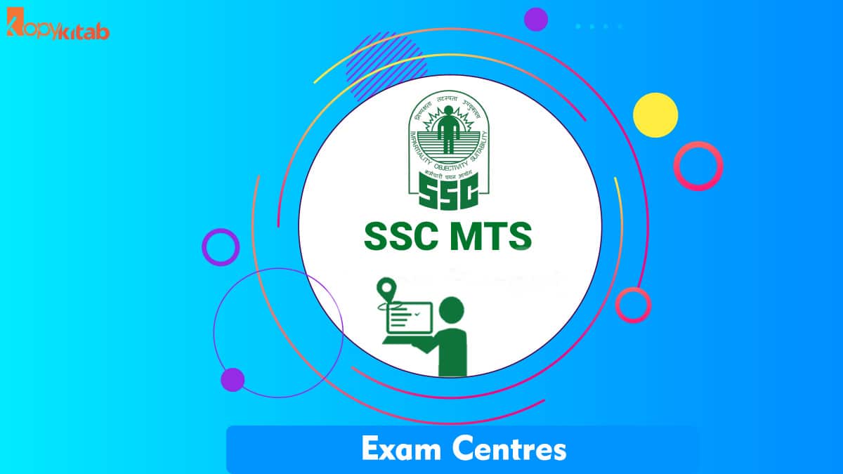 SSC MTS Exam Centres
