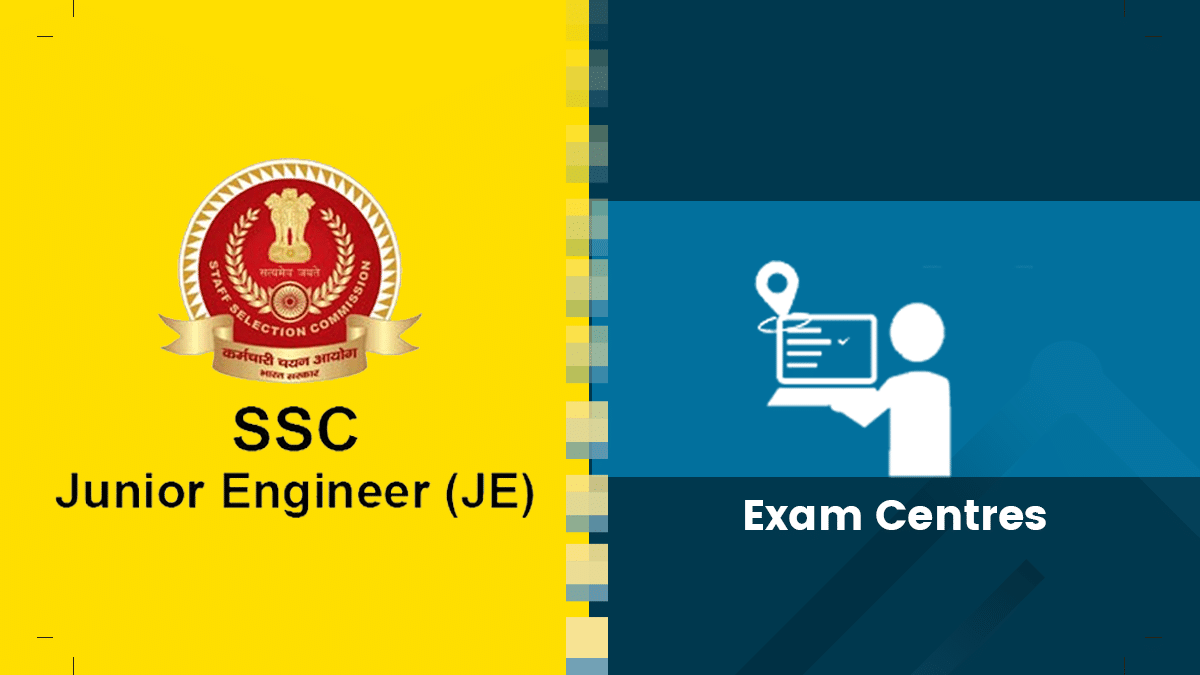 SSC JE Exam Centers