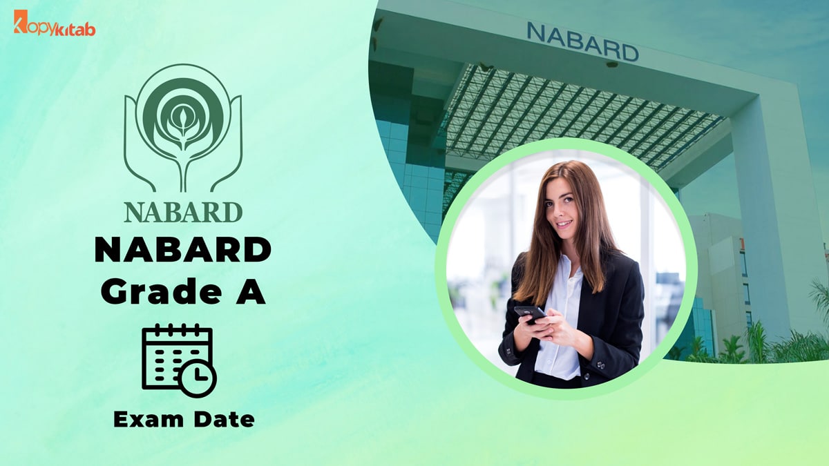 NABARD Grade A Exam Date 2021