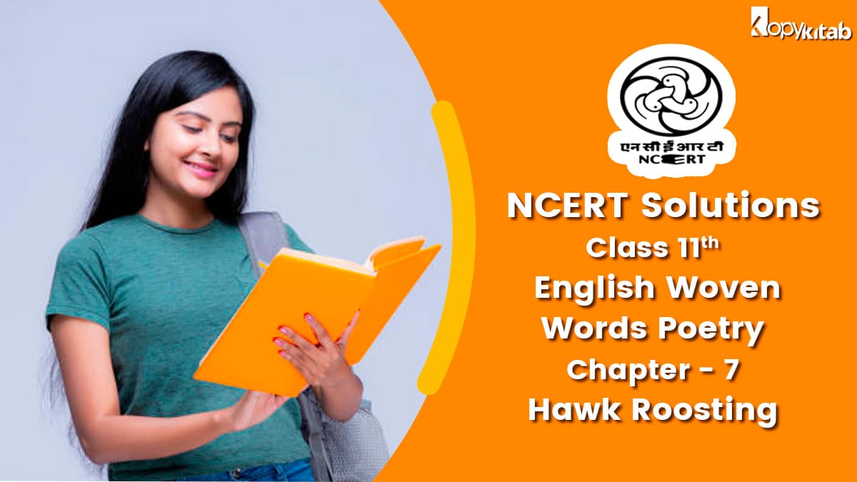 NCERT Solutions For Class 11 English Woven Words Poetry Chapter 7 Hawk Roosting