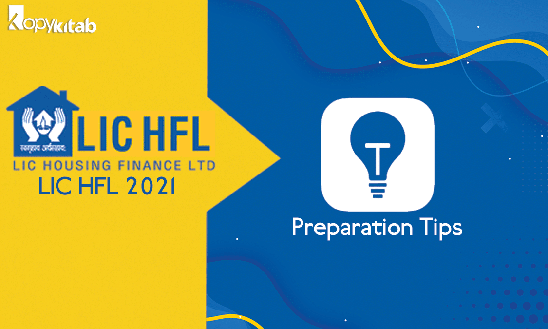 LIC HFL Preparation Tips