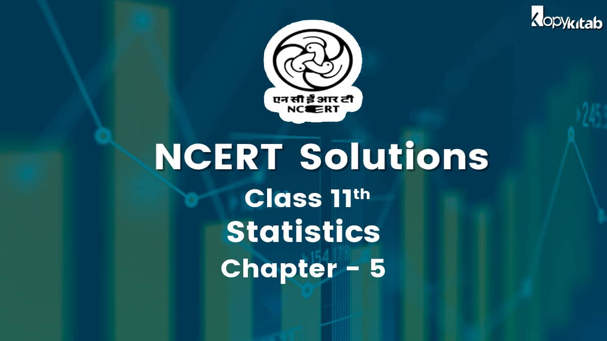 NCERT Solutions for Class 11 Statistics Chapter 5