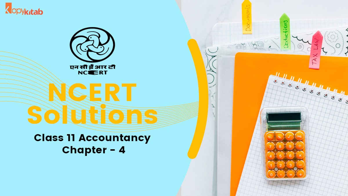 ncert solutions for class 11 accountancy chapter 4