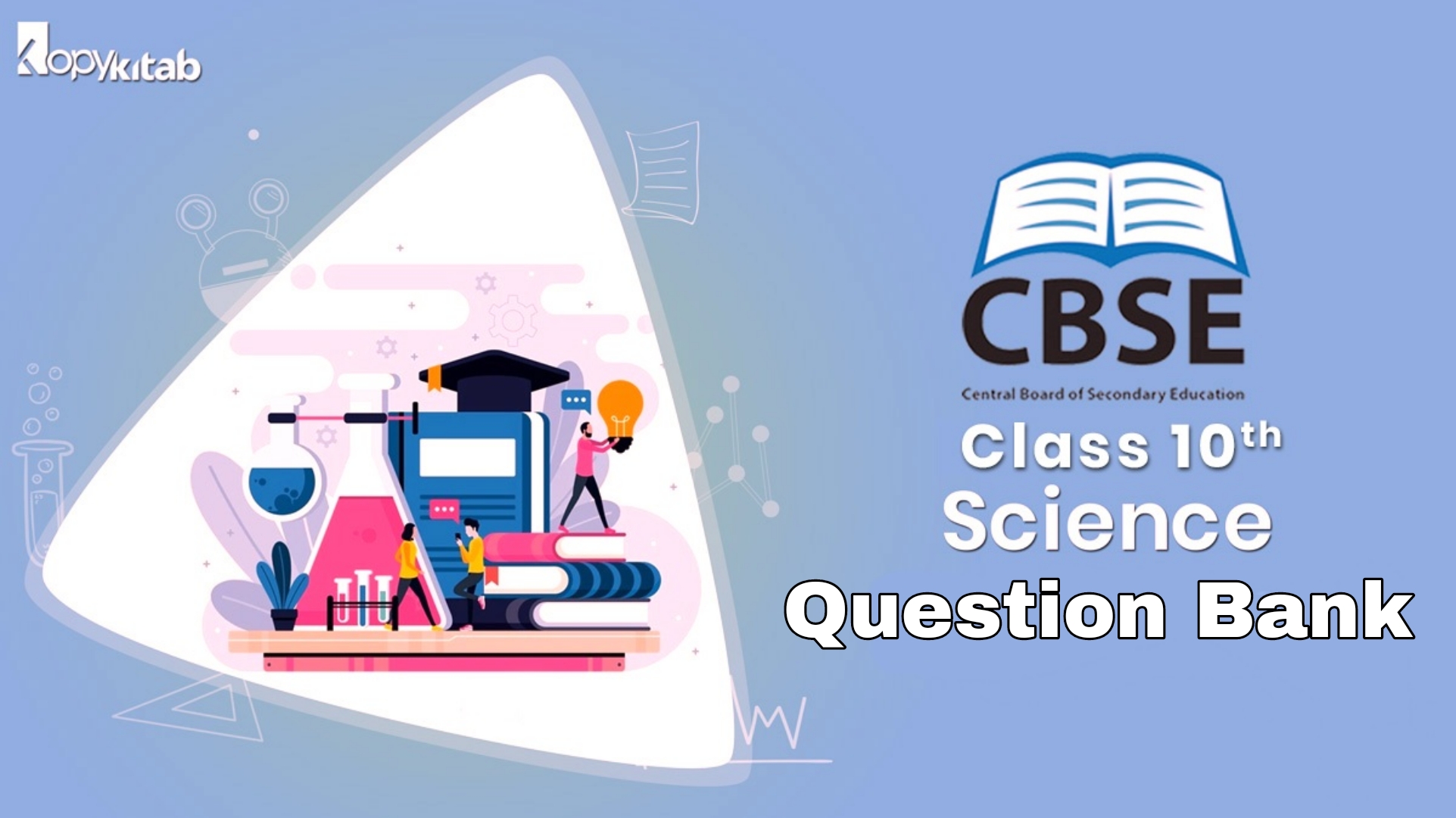 CBSE Class 10 Science Question Bank
