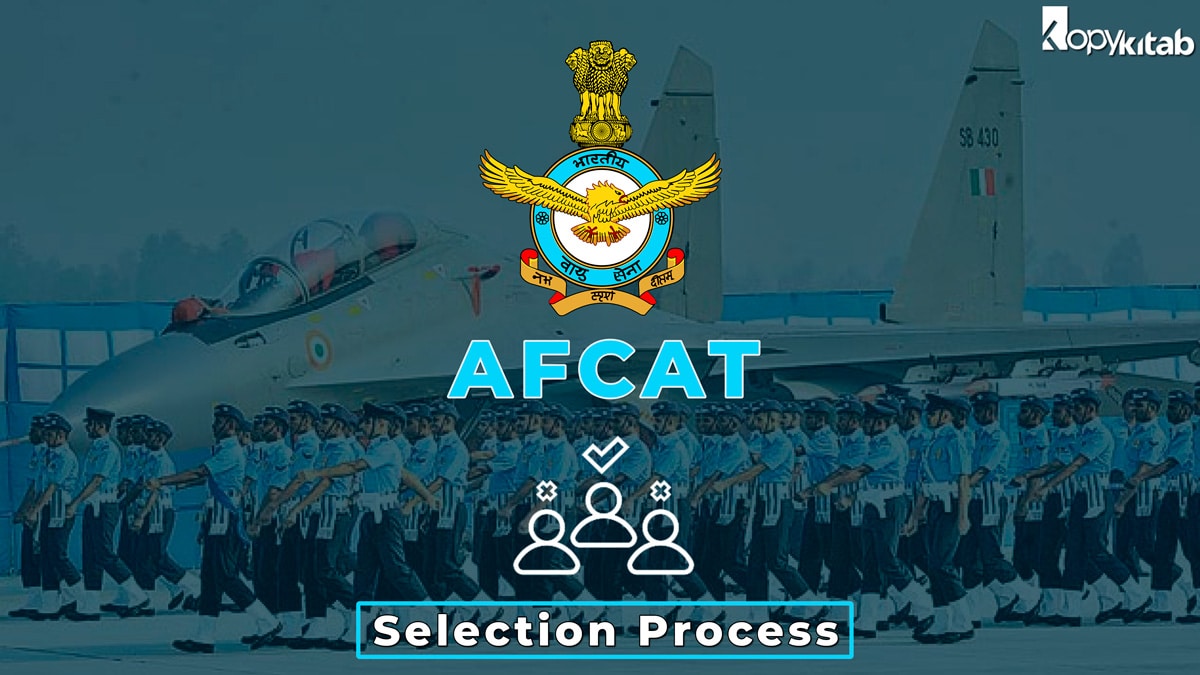 AFCAT Selection Process