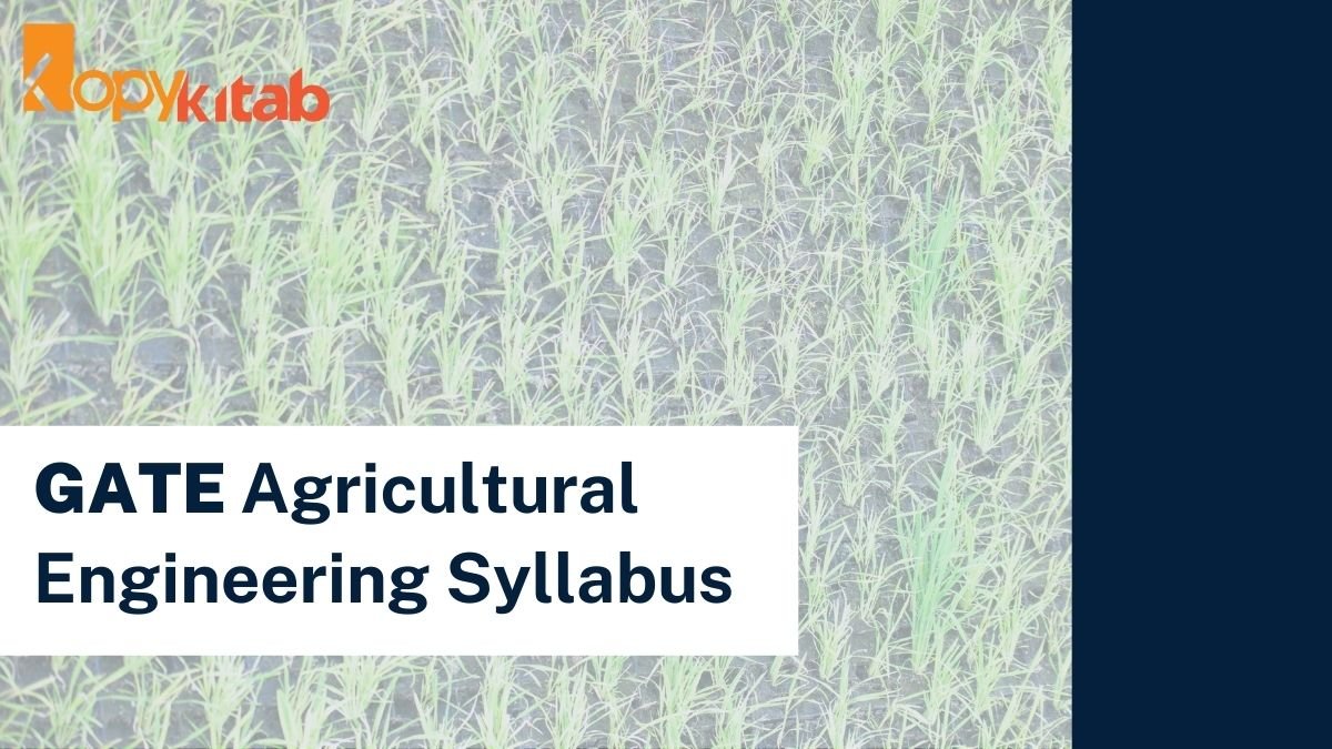 GATE Agricultural Engineering Syllabus