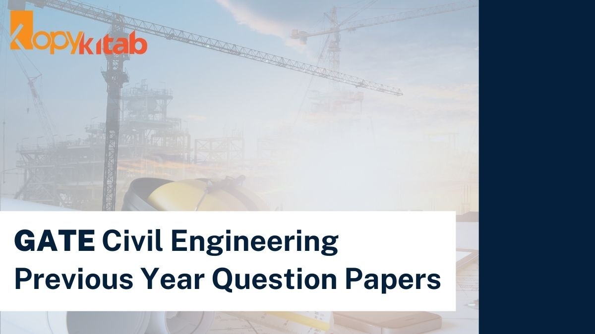 GATE Civil Engineering Previous Year Question Papers
