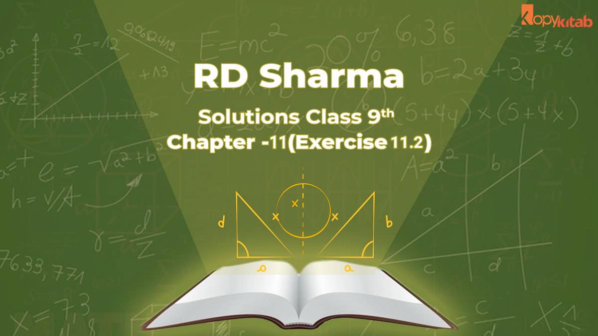 RD Sharma Class 9 Solutions Chapter 11 Exercise 11.2