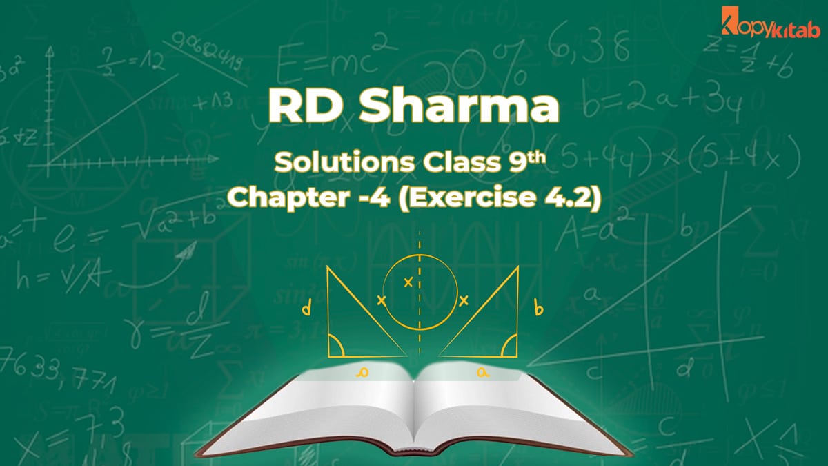 RD Sharma Class 9 Solutions Chapter 4 Exercise 4.2