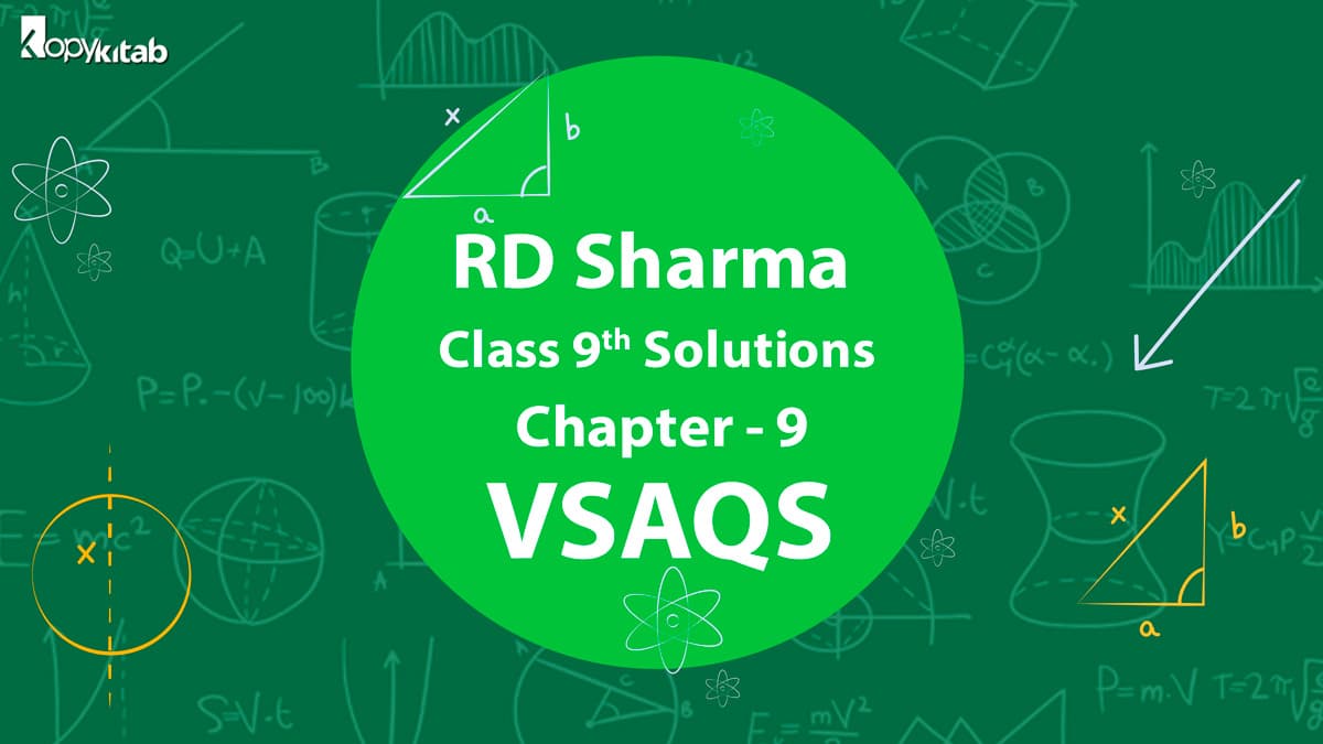 RD Sharma Class 9 Solutions Chapter 9 VSAQs