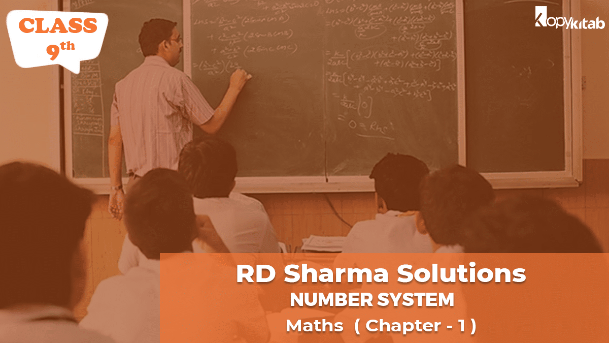 RD Sharma Solutions Class 9 Maths Chapter 1