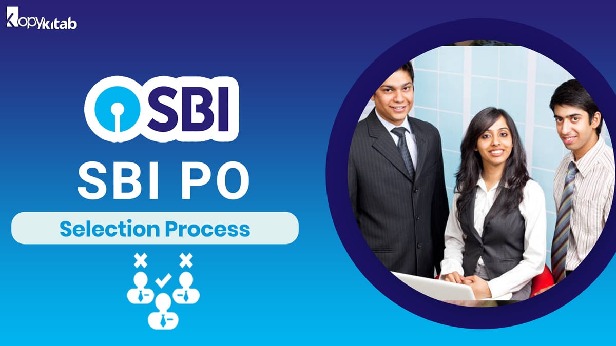 SBI PO Selection Process