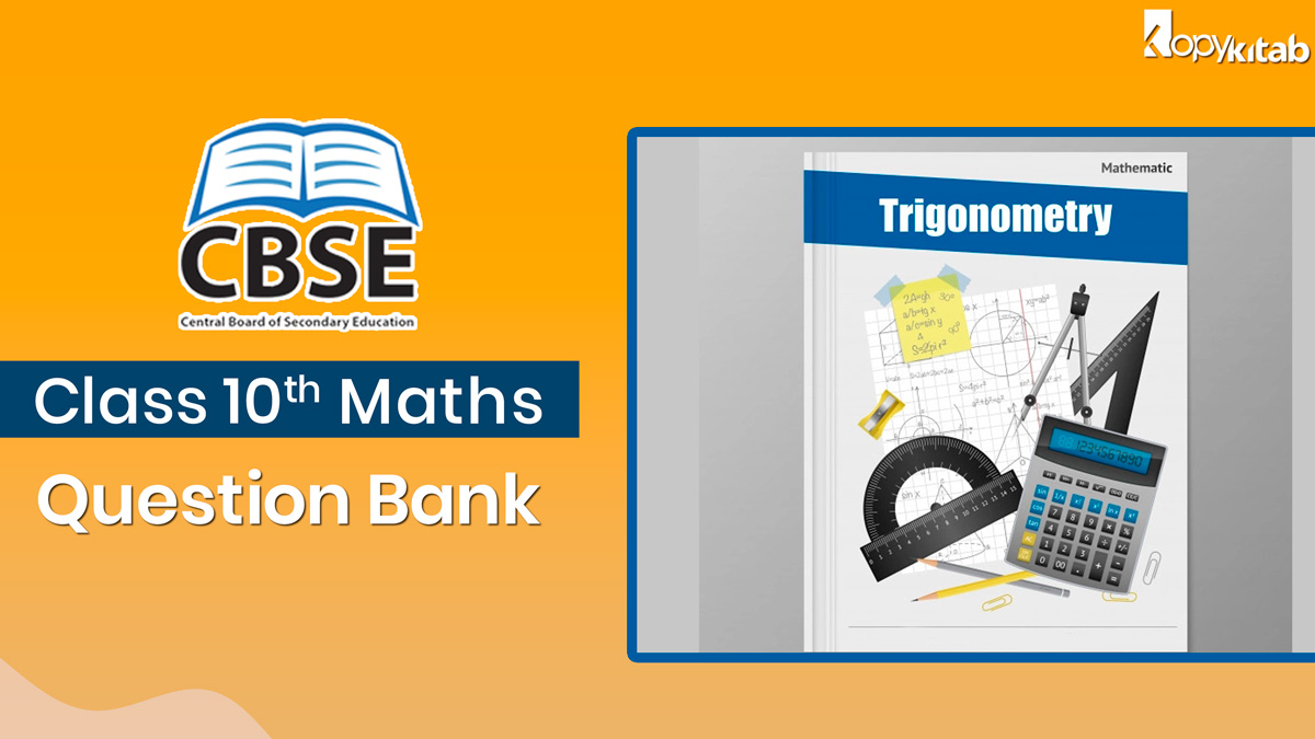 CBSE Class 10 Maths Question Bank
