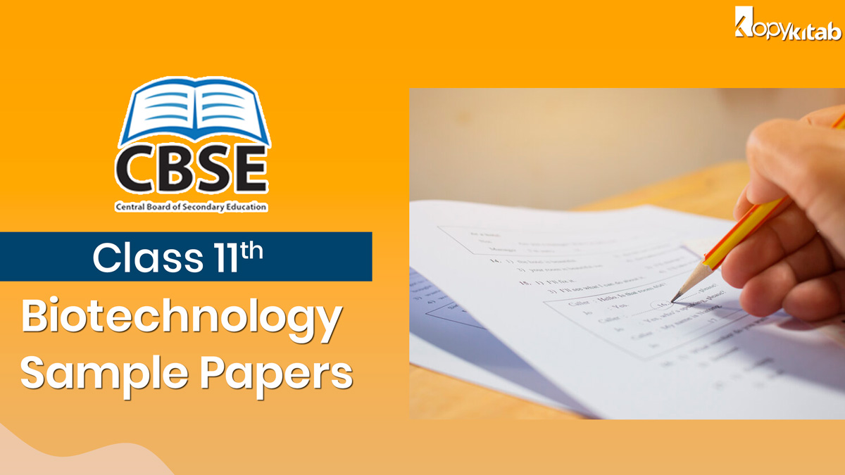 CBSE Class 11 Biotechnology Sample Papers