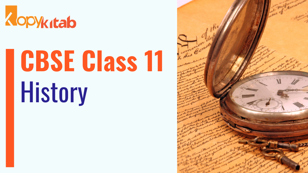 CBSE Class 11 History