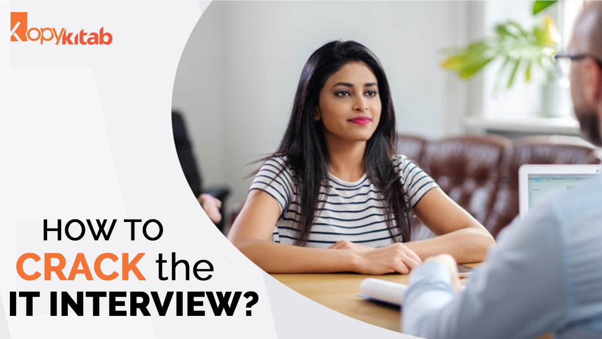 How to Crack the IT Interview?